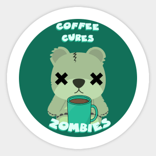 Coffee cures zombie bears Sticker